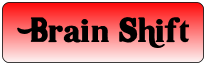 Brain Shift Brain Shift